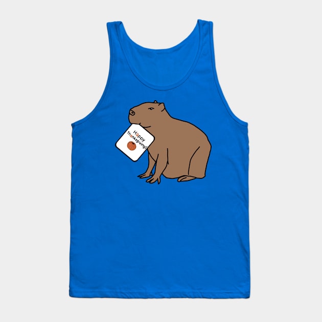 Capybara says Happy Thanksgiving Tank Top by ellenhenryart